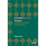 Erasmus: Intellectual of the 16th Century