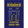 Gates of the Necronomicon: The Secret Anunnaki Tradition of Babylon