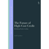 The Future of High-Cost Credit: Rethinking Payday Lending