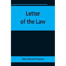 Letter of the Law