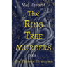The Ring Tree Murders: Book 1 of The Chimera Chronicles