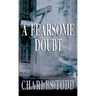 A Fearsome Doubt