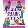American Medical Association Girl's Guide to Becoming a Teen