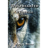 Wolfhearted: A Novella