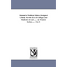Manual of Political Ethics, Designed Chiefly For the Use of Colleges and Students At Law. ... . by Francis Lieber, ... . Vol. 1