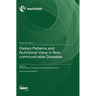Dietary Patterns and Nutritional Value in Non-communicable Diseases