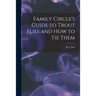 Family Circle's Guide to Trout Flies and How to Tie Them
