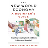 The New World Economy: A Beginner's Guide