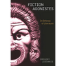 Fiction Agonistes: In Defense of Literature