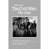 Echoes of the Civil War: The Gray