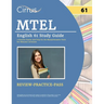 MTEL English 61 Study Guide: 2 Practice Exams and Prep for the Massachusetts Tests for Educator Licensure