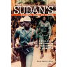 Sudan's Painful Road To Peace: A Full Story of the Founding and Development of SPLM/SPLA