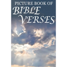 Picture Book of Bible Verses: For Seniors with Dementia [Large Print Bible Verse Picture Books]
