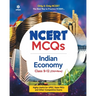 NCERT MCQs Indian Economy Class 9-12 (Old+New)