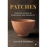 Patches: Coaching Stories of Overcoming and Possibility