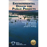 Environmental Design for Public Projects