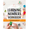 Learning Numbers Workbook: Number Tracing and Activity Practice Book for Numbers 0-20 (Pre-K, Kindergarten and Kids Ages 3-5)