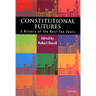Constitutional Futures: A History of the Next Ten Years