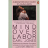 Mind Over Labor