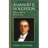 Alanson B. Houghton: Ambassador of the New Era