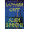 Lower City