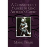 A Connecticut Yankee in King Arthur's Court