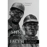 Men with Black Faces: The Tears of the Human Worms