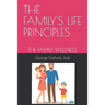 The Family's Life Principles: The Family Wellness