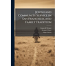Jewish and Community Service in San Francisco, and Family Tradition