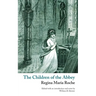 The Children of the Abbey (Valancourt Classics)