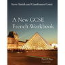 A New GCSE French Workbook: Part One -2024 Edition