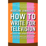 How to Write for Television