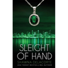 Sleight of Hand