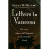 Letters to Vanessa: On Love, Science, and Awareness in an Enchanted World
