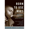 Born to Use Mics: Reading Nas's Illmatic