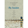 The Frontier: 28 Contemporary Ukrainian Poets: An Anthology (A Bilingual Edition)