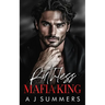 Ruthless Mafia King: A Dark Bratva Arranged Marriage Romance