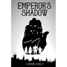 Emperor's Shadow