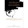 Giorgio Agamben: Sovereignty and Life