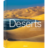 Deserts: The World's Most Fascinating Places