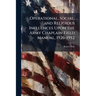 Operational, Social, and Religious Influences Upon the Army Chaplain Field Manual, 1926-1952