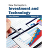 New Concepts in Investment and Technology: Volume III
