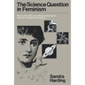 The Science Question in Feminism: Industrial Policy in Europe