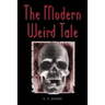 The Modern Weird Tale