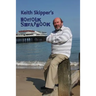 Keith Skipper's Norfolk Scrapbook