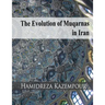 The Evolution of Muqarnas in Iran
