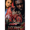 Cuffed by A Down South Boss: A Standalone Novel