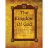 The Kingdom Of God