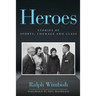 Heroes: Stories of Sports, Courage and Class