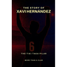 The story of Xavi Hernández